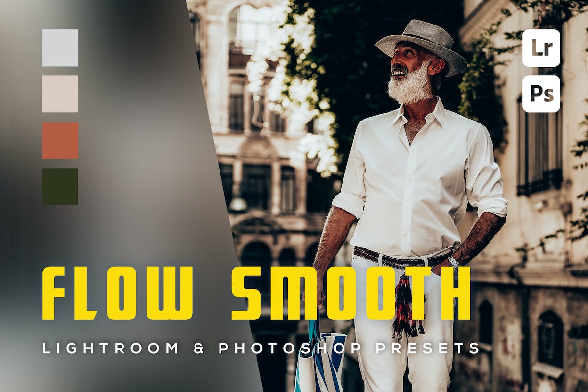 6 个 Flow Smooth Lightroom 和 Photoshop 预设