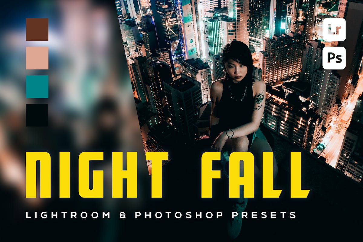 6 个 Night Fall Lightroom 和 Photoshop 预设