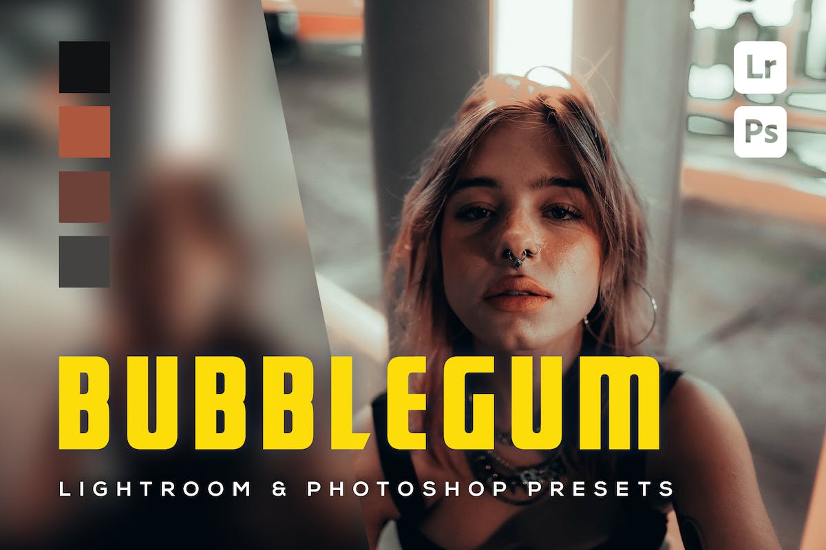 6 个 Bubblegum Lightroom 和 Photoshop 预设