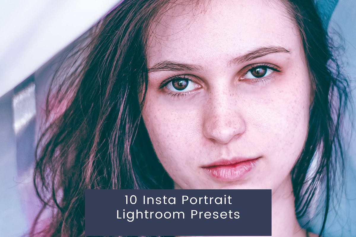 10 个 Insta Portrait Lightroom 预设
