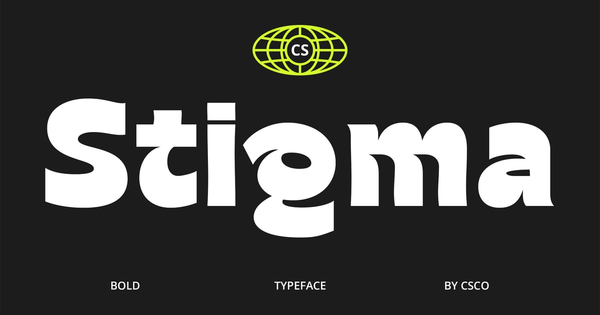 CS Stigma——粗体字体