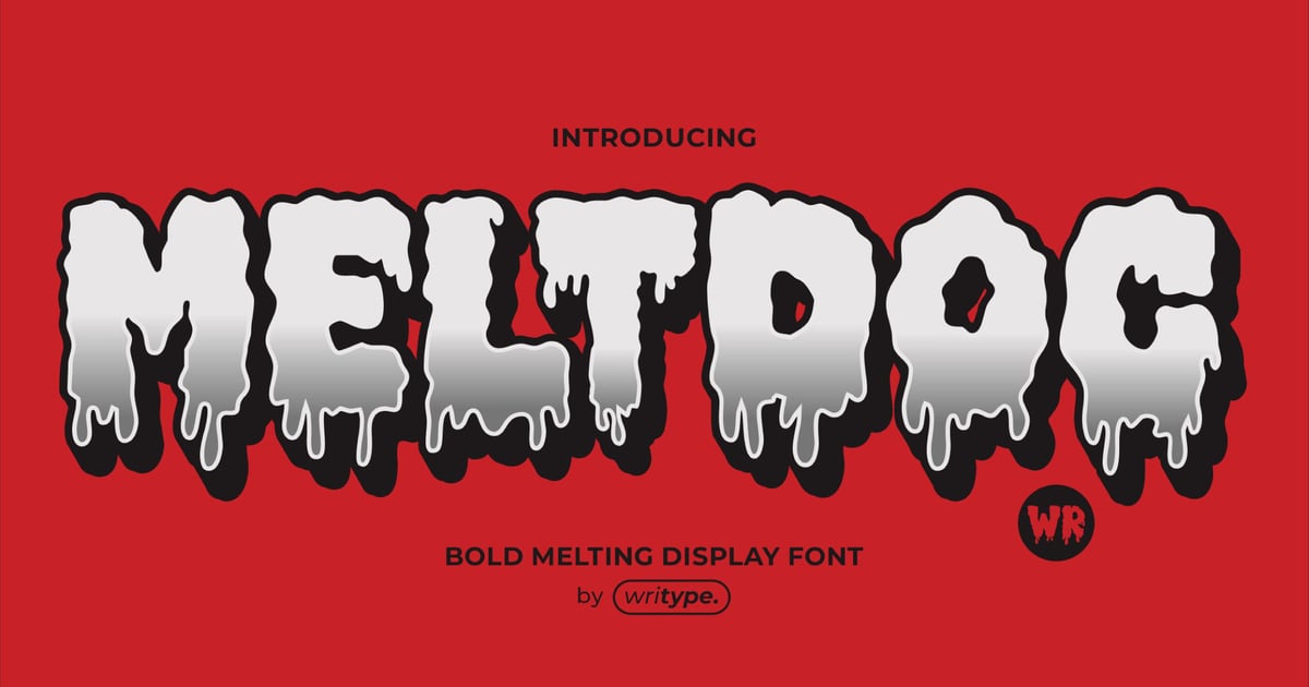 Meltdog – 融化显示字体