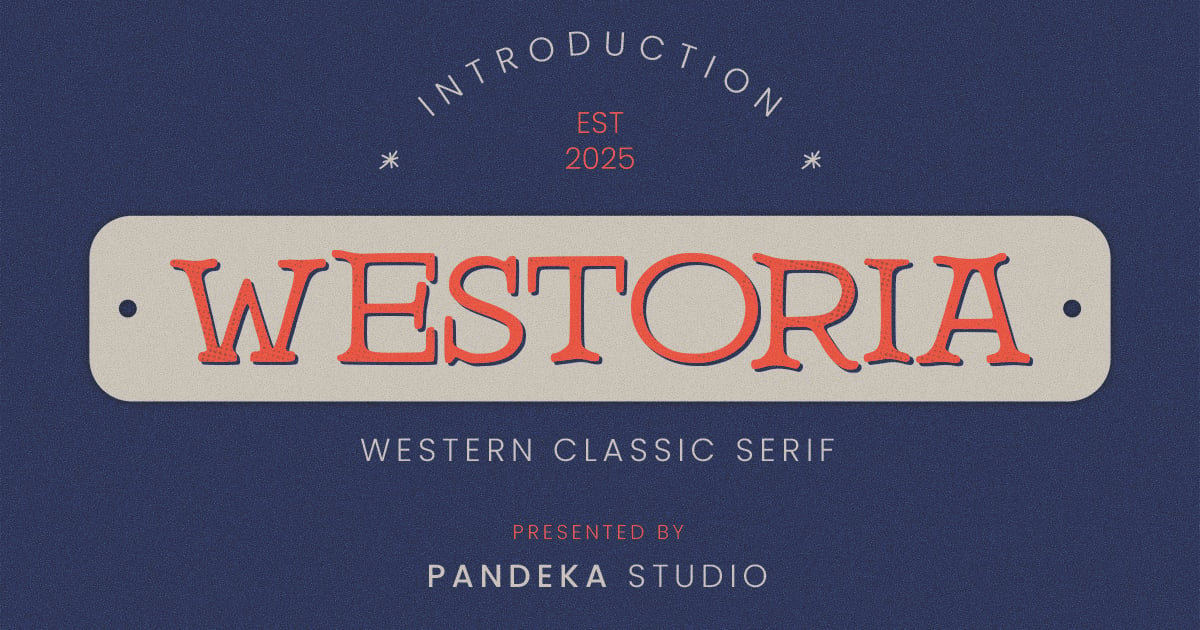 Westoria – 复古衬线标志字体