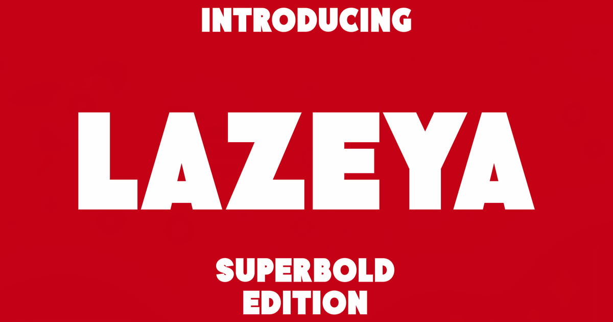Lazeya – 粗体版字体