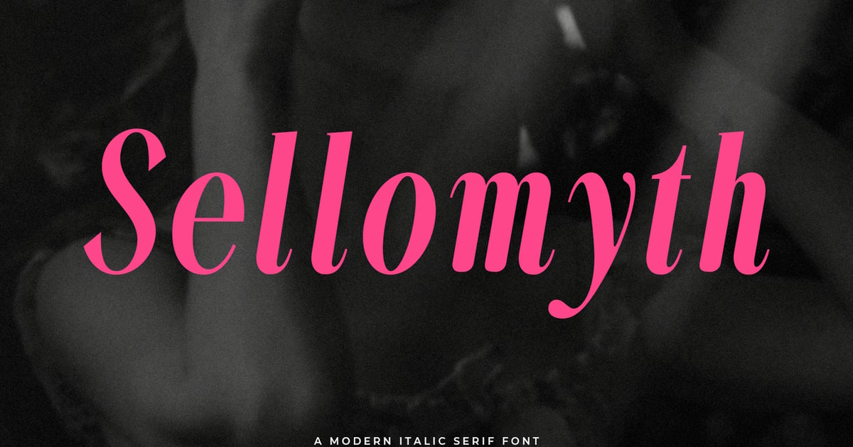 Sellomyth斜体衬线字体