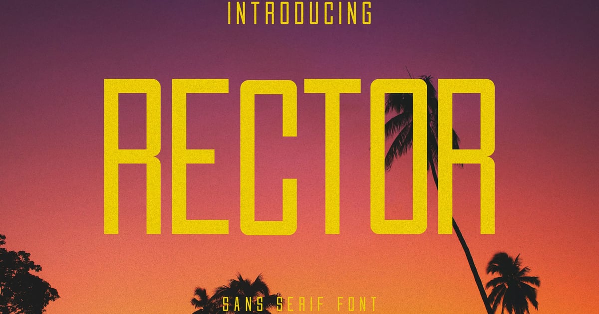 Rector 常规字体