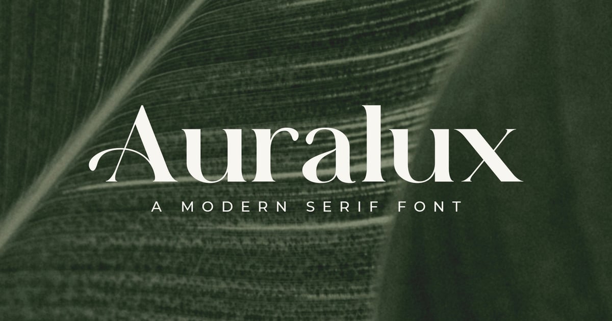 Auralux – 现代衬线字体