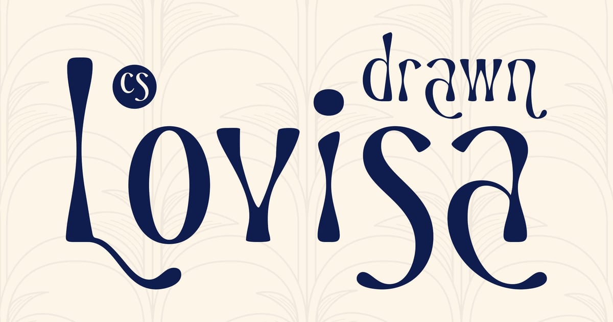 CS Lovisa Drawn现代优雅的手绘字体