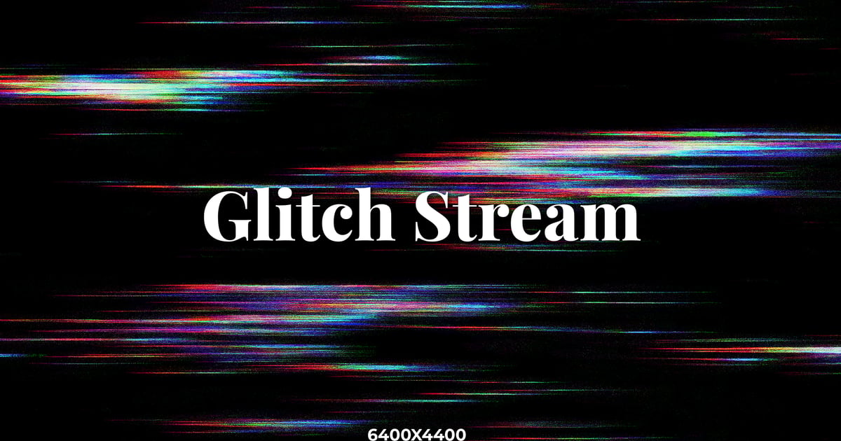 Glitch Stream 叠加背景包